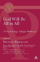God Will Be All in All (Paperback)