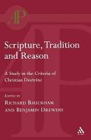 Scripture, Tradition and Reason (Paperback)