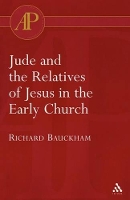 Jude and the Relatives of Jesus in the Early Church (Paperback)