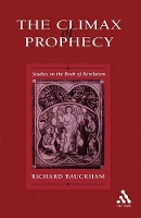 Climax of Prophecy: Studies on the Book of Revelation (Paperback)