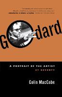 Godard: A Portrait of the Artist at Seventy (Paperback)