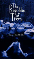 The Republic of Trees (Paperback)