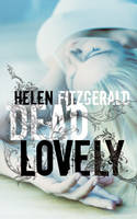 Dead Lovely (Paperback)