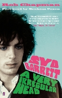 Syd Barrett: A Very Irregular Head (Paperback)