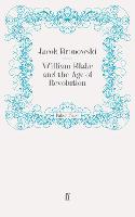 William Blake and the Age of Revolution (Paperback)