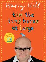 Tim the Tiny Horse at Large (Paperback)