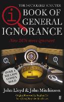 QI: The Book of General Ignorance - The Noticeably Stouter Edition (Paperback)