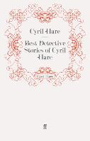 Best Detective Stories of Cyril Hare (Paperback)