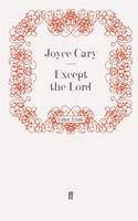 Except the Lord - Second Trilogy (Paperback)