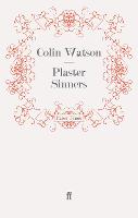 Plaster Sinners - A Flaxborough Mystery (Paperback)