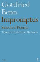 Gottfried Benn - Impromptus (Hardback)