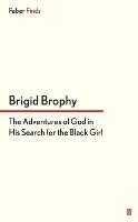 The Adventures of God in His Search for the Black Girl (Paperback)