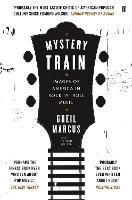 Mystery Train (Paperback)