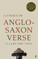 A Choice of Anglo-Saxon Verse (Paperback)
