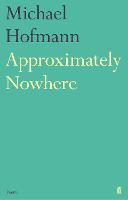 Approximately Nowhere (Paperback)
