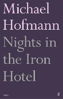 Nights in the Iron Hotel (Paperback)