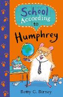 School According to Humphrey - Humphrey the Hamster (Paperback)