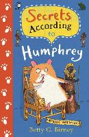 Secrets According to Humphrey - Humphrey the Hamster (Paperback)