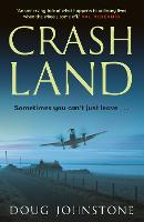 Crash Land (Paperback)