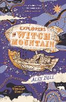 Explorers on Witch Mountain - The Explorers' Clubs (Paperback)