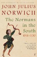 The Normans in the South, 1016-1130