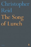 The Song of Lunch (Paperback)