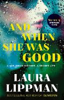 And When She Was Good (Paperback)