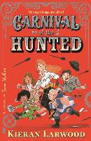 Carnival of the Hunted: BLUE PETER BOOK AWARD-WINNING AUTHOR (Paperback)