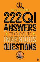 222 QI Answers to Your Quite Ingenious Questions (Paperback)