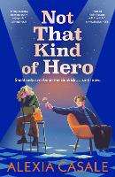 Not That Kind Of Hero (Paperback)
