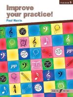 Improve Your Practice! Grade 5 - Improve Your Practice! (Paperback)