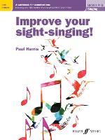 Improve your sight-singing! Grades 4-5 - Improve Your Sight-singing! (Sheet music)