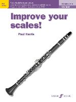 Improve your scales! Clarinet Grades 4-5 - Improve Your Scales! (Paperback)