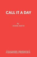 Call it a Day (Paperback)
