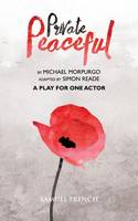 Private Peaceful - A Play For One Actor (Paperback)