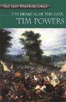 The Drawing Of The Dark - Fantasy Masterworks (Paperback)