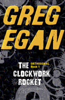 The Clockwork Rocket - Orthogonal Book 1 (Hardback)