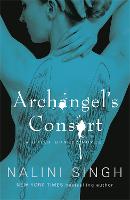 Archangel's Consort: Book 3 - The Guild Hunter Series (Paperback)