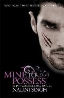 Mine to Possess: Book 4 - The Psy-Changeling Series (Paperback)