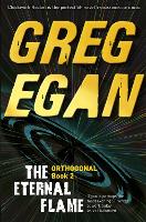 The Eternal Flame: Orthogonal Book Two - ORTHOGONAL (Paperback)