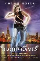Blood Games: A Chicagoland Vampires Novel - Chicagoland Vampires Series (Paperback)