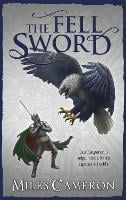 The Fell Sword - The Traitor Son Cycle (Paperback)