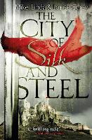The City of Silk and Steel (Paperback)