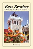 East Brother: History of an Island Light Station (Paperback)
