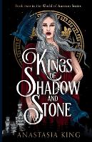 Kings of Shadow and Stone (Paperback)