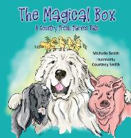 The Magical Box: A Country Fresh Farms Tale (Hardback)