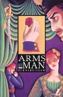 Arms and the Man - NEW LONGMAN LITERATURE 14-18 (Paperback)