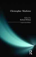 Christopher Marlowe - Longman Critical Readers (Paperback)