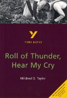 Roll of Thunder, Hear My Cry: York Notes for GCSE - York Notes (Paperback)
