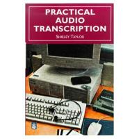 Practical Audio Transcription (Paperback)